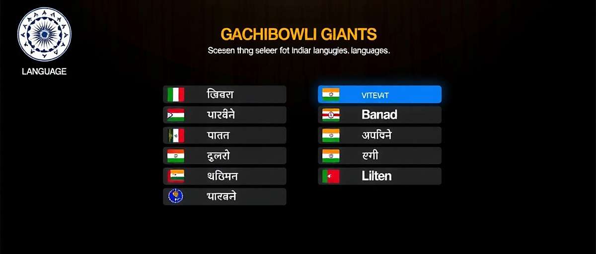 Gachibowli Giants Language Support Gachibowli Giants language selection screen showing various Indian languages